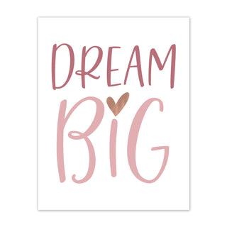 Dream Big Foil Art Print