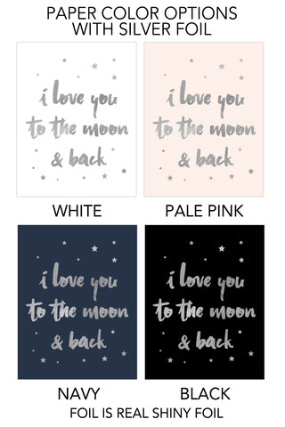 I Love You to the Moon and Back Foil Art Print