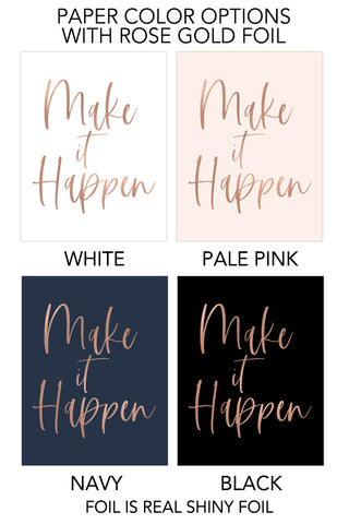 Make it Happen Foil Art Print