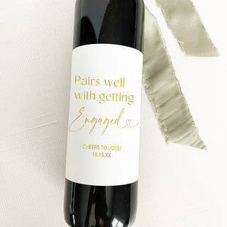 Pairs Well With Getting Engaged Wine Bottle Label
