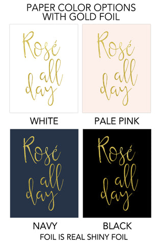 Rose All Day Foil Art Print
