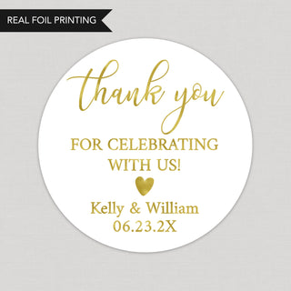 a round sticker with the words thank you for celebrating with us