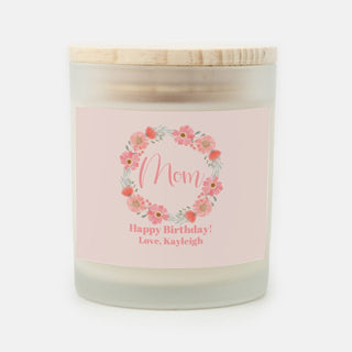 Mom Birthday Floral Candle Frosted Glass - 11 oz