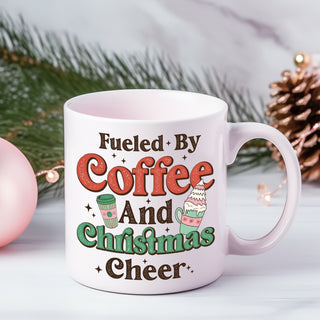 Fueled by Coffee and Christmas Cheer Mug