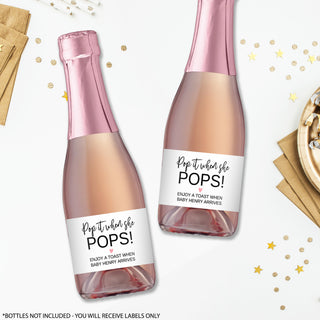 Pop it When She Pops  Champagne Labels