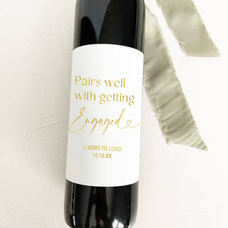 Pairs Well With Getting Engaged Wine Bottle Label