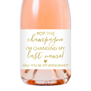 Pop the Champagne I'm Changing My Last Name Foil Mini Champagne Bottle Labels