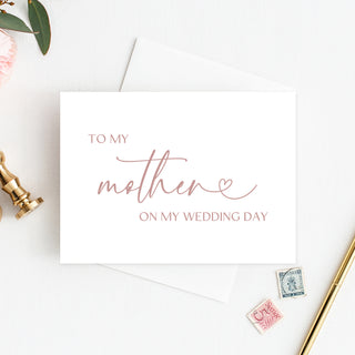 Script Heart to My Mother on My Wedding Day Card