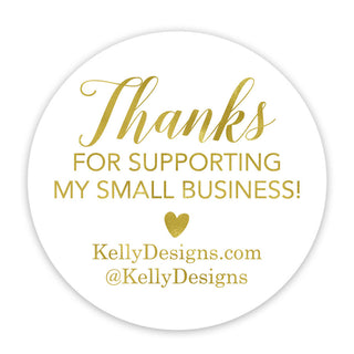 a round sticker with the words thanks for supporting my small business