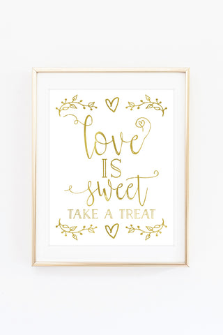 a framed print with the words love is sweet take a treat