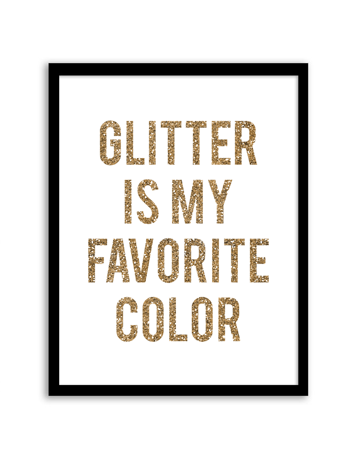 Glitter is My Favorite Color Wall Art