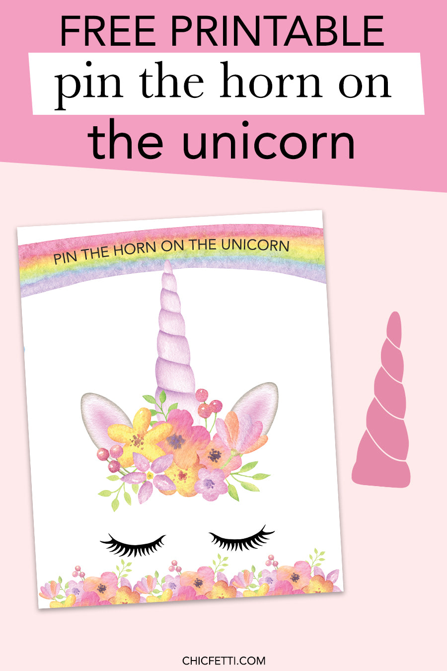 Pin The Horn On The Unicorn Free Printable Chicfetti